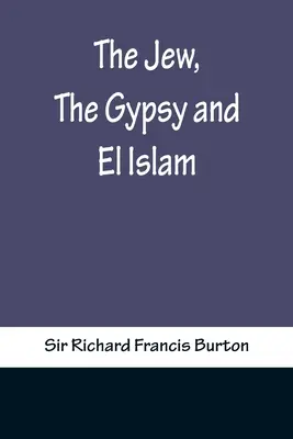 Der Jude, der Zigeuner und El Islam - The Jew, The Gypsy and El Islam