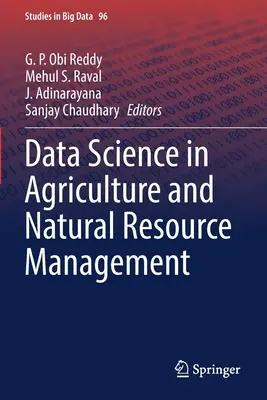 Datenwissenschaft in der Landwirtschaft und im Management natürlicher Ressourcen - Data Science in Agriculture and Natural Resource Management
