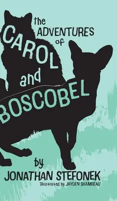 Die Abenteuer von Carol und Boscobel - The Adventures of Carol and Boscobel