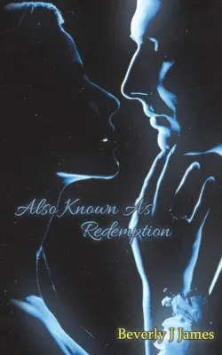 Auch bekannt als Redemption - Also Known as Redemption