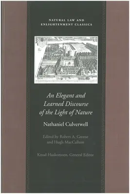 Eine elegante und gelehrte Abhandlung über das Licht der Natur - An Elegant and Learned Discourse of the Light of Nature
