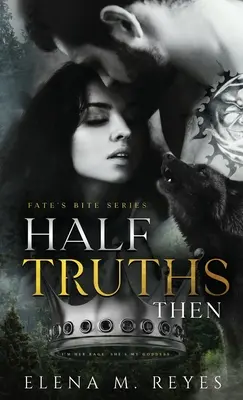 Halbwahrheiten: Dann - Half Truths: Then