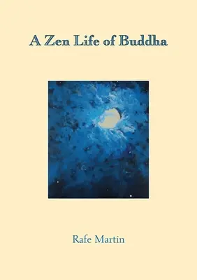 Ein Zen-Leben des Buddha - A Zen Life of Buddha