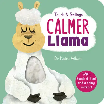 Berühren und Fühlen: Ruhigeres Lama - Touch and Feelings: Calmer Llama