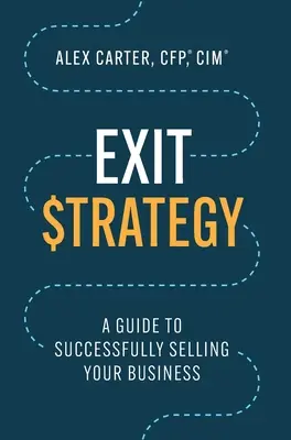 Exit-Strategie: Ein Leitfaden für den erfolgreichen Verkauf Ihres Unternehmens - Exit Strategy: A Guide to Successfully Selling Your Business