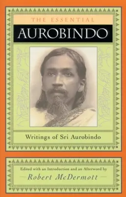 Der wesentliche Aurobindo - The Essential Aurobindo