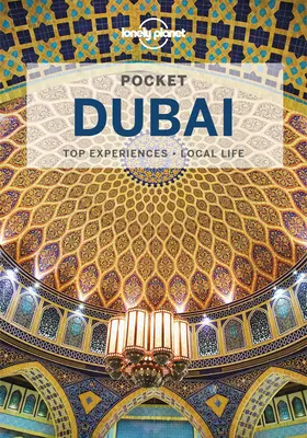 Einsamer Planet Taschenbuch Dubai 6 - Lonely Planet Pocket Dubai 6