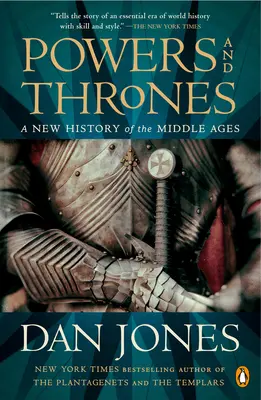 Mächte und Throne: Eine neue Geschichte des Mittelalters - Powers and Thrones: A New History of the Middle Ages