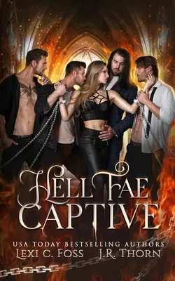 Hell Fae Captive: Eine dunkle Fantasy-Romanze - Hell Fae Captive: A Dark Fantasy Romance