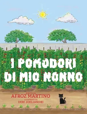 I pomodori di mio Nonno