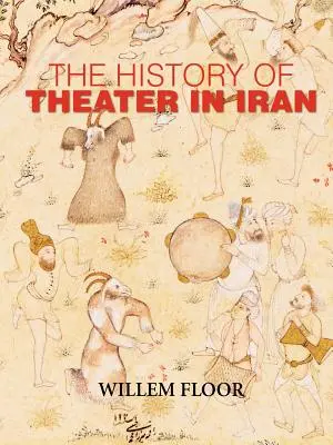 Die Geschichte des Theaters im Iran - The History of Theater in Iran