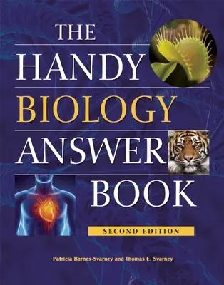 Das praktische Biologie-Antwortbuch - The Handy Biology Answer Book