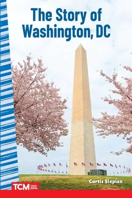 Die Geschichte von Washington DC - The Story of Washington DC