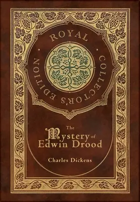 Das Geheimnis des Edwin Drood (Royal Collector's Edition) (Laminierter Hardcover-Einband mit Schutzumschlag) - The Mystery of Edwin Drood (Royal Collector's Edition) (Case Laminate Hardcover with Jacket)