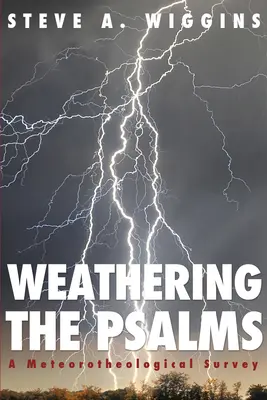 Verwitterung der Psalmen - Weathering the Psalms