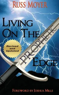 Leben am Rande der Prophetie - Living on the Prophetic Edge