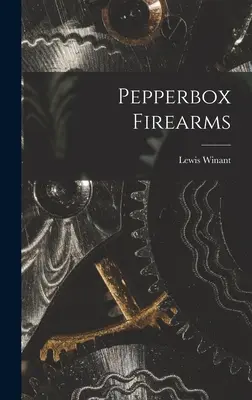 Pepperbox Feuerwaffen - Pepperbox Firearms