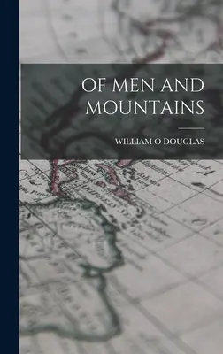 Von Menschen und Bergen - Of Men and Mountains