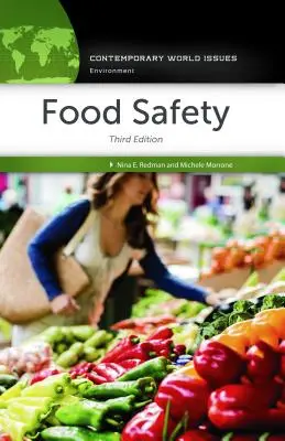 Lebensmittelsicherheit: Ein Referenzhandbuch - Food Safety: A Reference Handbook