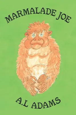 Marmelade Joe - Marmalade Joe