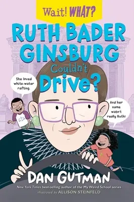 Konnte Ruth Bader Ginsburg nicht Auto fahren? - Ruth Bader Ginsburg Couldn't Drive?