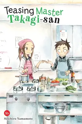Meister Takagi-San ärgern, Band 16 - Teasing Master Takagi-San, Vol. 16