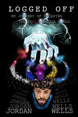 Abgemeldet: Meine Reise, der Social Media Welt zu entkommen - Logged Off: My Journey of Escaping the Social Media World