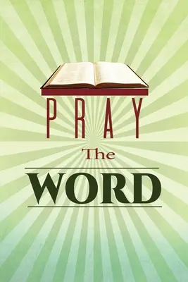 Bete das Wort - Pray the Word