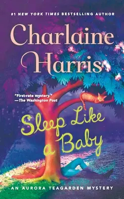 Schlafen wie ein Baby: Ein Aurora-Teagarden-Krimi - Sleep Like a Baby: An Aurora Teagarden Mystery