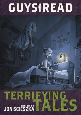 Jungs lesen: Schreckensgeschichten - Guys Read: Terrifying Tales