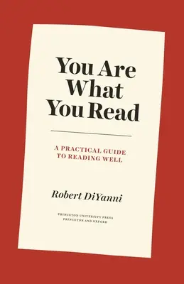 Du bist, was du liest: Ein praktischer Leitfaden für gutes Lesen - You Are What You Read: A Practical Guide to Reading Well