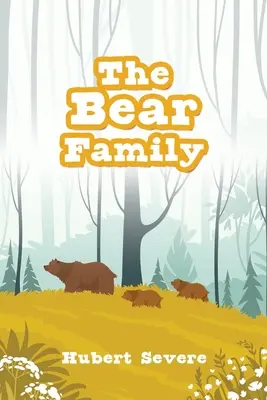 Die Bärenfamilie - The Bear Family