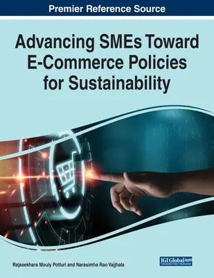 Förderung von KMU auf dem Weg zu einer nachhaltigen E-Commerce-Politik - Advancing SMEs Toward E-Commerce Policies for Sustainability