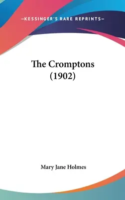 Die Cromptons (1902) - The Cromptons (1902)