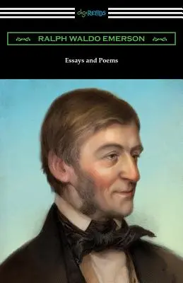 Essays und Gedichte von Ralph Waldo Emerson (mit einer Einführung von Stuart P. Sherman) - Essays and Poems by Ralph Waldo Emerson (with an Introduction by Stuart P. Sherman)