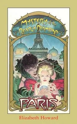 Mein Name ist Paris, Das Geheimnis des tödlichen Diamanten - My Name Is Paris, Mystery of the Deadly Diamond