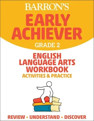 Barron's Early Achiever: Grade 2 English Language Arts Workbook Aktivitäten und Übungen - Barron's Early Achiever: Grade 2 English Language Arts Workbook Activities & Practice