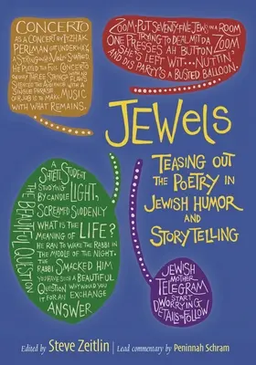 Juwelen: Die Poesie des jüdischen Humors und des Geschichtenerzählens herauskitzeln - Jewels: Teasing Out the Poetry in Jewish Humor and Storytelling