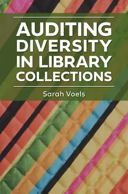 Auditing der Vielfalt in Bibliothekssammlungen - Auditing Diversity in Library Collections
