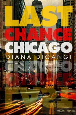 Letzte Chance Chicago - Last Chance Chicago