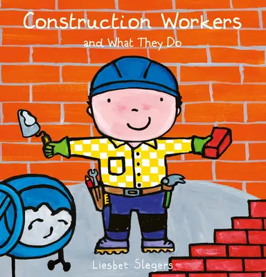 Bauarbeiter und was sie tun - Construction Workers and What They Do