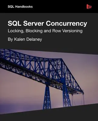 SQL Server-Gleichzeitigkeit - SQL Server Concurrency