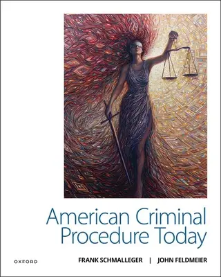 Amerikanisches Strafverfahren heute - American Criminal Procedure Today