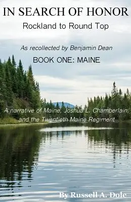 Auf der Suche nach der Ehre: Von Rockland nach Round Top - In Search of Honor: Rockland to Round Top