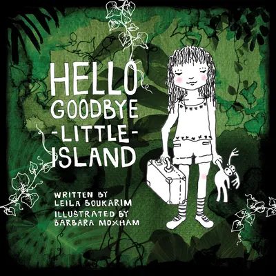 Hallo und auf Wiedersehen, kleine Insel - Hello Goodbye Little Island