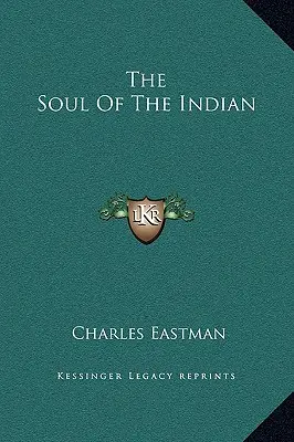 Die Seele des Indianers - The Soul Of The Indian