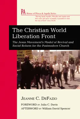 Die christliche Weltbefreiungsfront - The Christian World Liberation Front