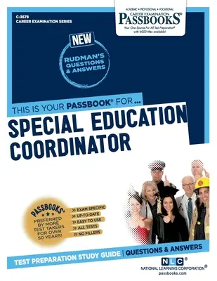 Koordinator für Sonderpädagogik (C-3678): Sparbücher StudienführerBand 3678 - Special Education Coordinator (C-3678): Passbooks Study Guidevolume 3678