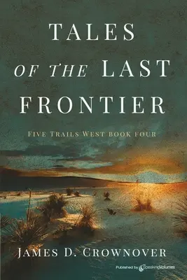 Geschichten von der letzten Grenze - Tales of the Last Frontier