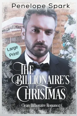 Weihnachten für den Milliardär (Großdruck) - The Billionaire's Christmas (Large Print)